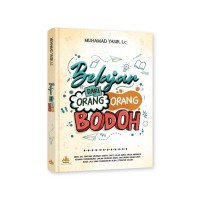 Belajar dari orang-orang bodoh