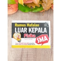 Rumus Hafalan Luar Kepala Fisika SMA