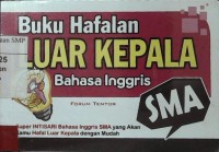 Buku Hafalan Luar Kepala Bahasa Inggris SMA