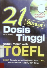 21 Siasat Dosis Tinggi untuk Menjawab TOEFL