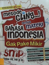 Metode Cling Semua Materi Bahasa Indonesia