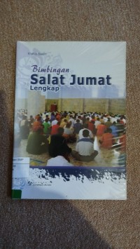 Bimbingan Shalat Jumat Lengkap