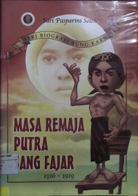 Masa Remaja Putra Sang Fajar 1916-1919