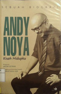 Andy Noya Kisah Hidupku