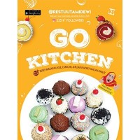 Go kitchen: resep masakan, kue, cemilan, & rujak favorit macan kabur