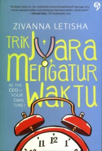 Trik Juara Mengatur Waktu