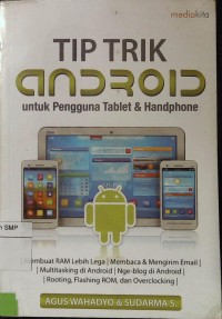 Tip Trik Android : untuk pengguna tablet & handphoe