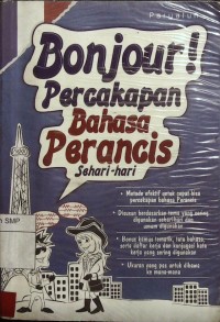 Bonjour! Percakapan Bahasa Perancis Sehari-hari