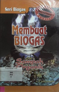 Membuat Biogas dari Sampah Organik