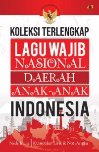 Image of Koleksi terlengkap lagu wajib nasional daerah anak-anak Indonesia