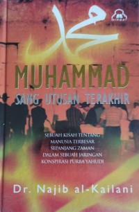 Muhammad Sang Utusan Terakhir