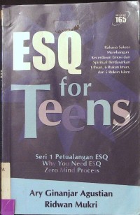 ESQ for Teens : seri 1 Petualangan ESQ