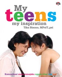 My Teens My Inspiration