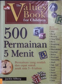 The Values Book for Children 500 Permainan 5 menit