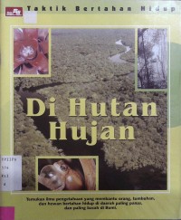 Di Hutan Hujan: Taktik Bertahan Hidup