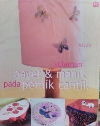 Sulaman Payet dan Manik Pada Pernik Cantik