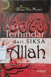 Agar Terhindar dari Siksa Allah