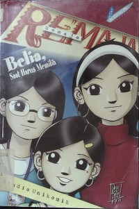 Belia, Saat Hrus Memilih