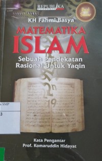 Matematika Islam: Sebuah Pendekatan rasional untuk yakin