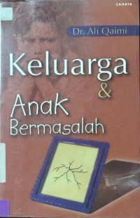 Keluarga dan Anak Bermasalah