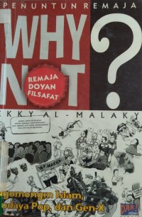 Remaja Doyan Filsafat : Why Not?