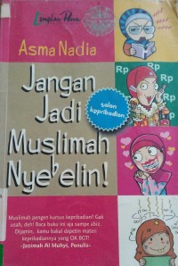 Jangan Jadi Muslimah Nyebelin