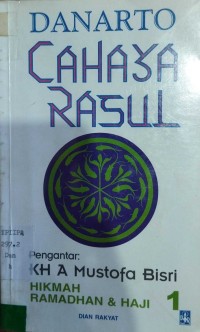 Cahaya Rasul : Ramadhan dan Haji