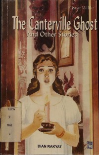 The Canterville Ghost And Other Stories