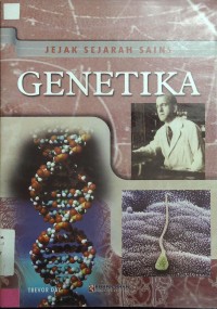 Jejak Sejarah Sains Genetika