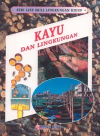 Kayu dan Lingkungan