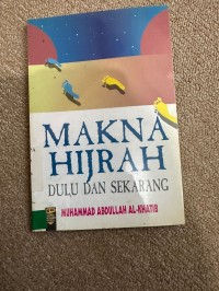 Makna Hijrah dulu dan sekarang