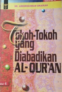 Tokoh-Tokoh yang Diabadikan Al-Qur'an