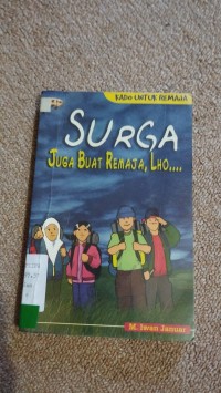 Surga Juga Buat Remaja Lho