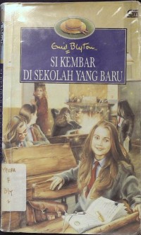 Si Kembar di sekolah baru