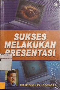 Sukses Melakukan Persentasi