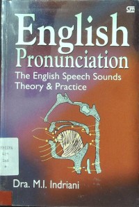 English Pronunciation The English Speech Sounds Theory & Practice