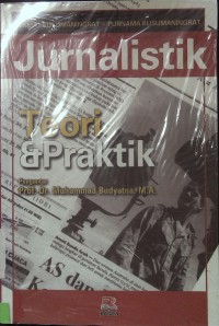 Jurnalistik Teori dan Praktik