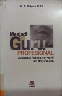Menjadi Guru Profesional 