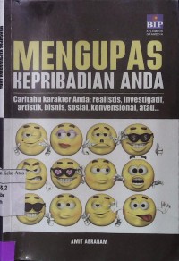 Mengupas Kepribadian Anda: Caritahu Karakter Anda: realitis,investigatif,artistik,bisnis,konvensional, atau