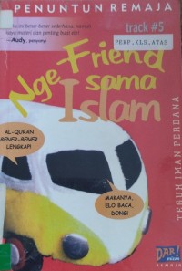 Ngefriend Sama Islam : track 5