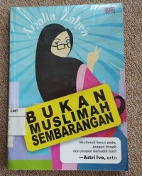 Bukan Muslimah Sembarangan