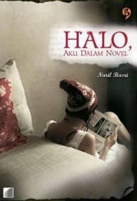 Halo, Aku Dalam Novel