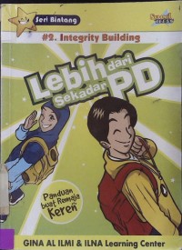 Integrity Building : Lebih dari Sekedar PD 