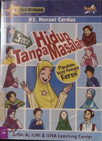 Nurani Cerdas: Cara Jitu Hidup Tanpa Masalah 