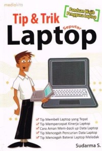 Tip&Trik Seputar Laptop