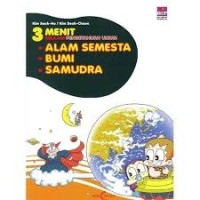 Image of 3 Menit Belajar Pengetahuan Umum : Alam Semesta, Bumi, Samudra