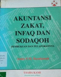 Akuntasi Zakat, Infaq dan Sodaqoh Pembukuan dan Pelaporannya