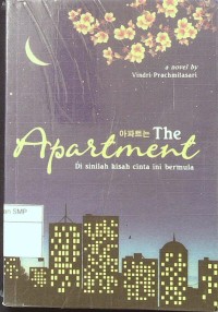 The Apartement : Di sinilah kisah cinta ini bermula