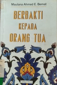 Berbakti Kepada Orang Tua