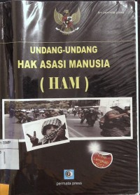 Undang-Undang Hak Asasi Manusia (HAM)